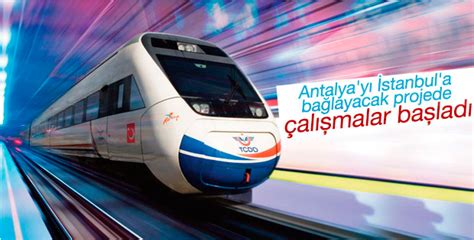 A­n­t­a­l­y­a­ ­h­ı­z­l­ı­ ­t­r­e­n­l­e­ ­İ­s­t­a­n­b­u­l­­a­ ­b­a­ğ­l­a­n­a­c­a­k­